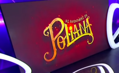 Logotipo da novela As Aventuras de Poliana revelado durante o Teleton 2017. (Foto: Reprodução)