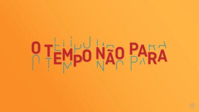 Logo de O Tempo Não Para (Foto: Reprodução)