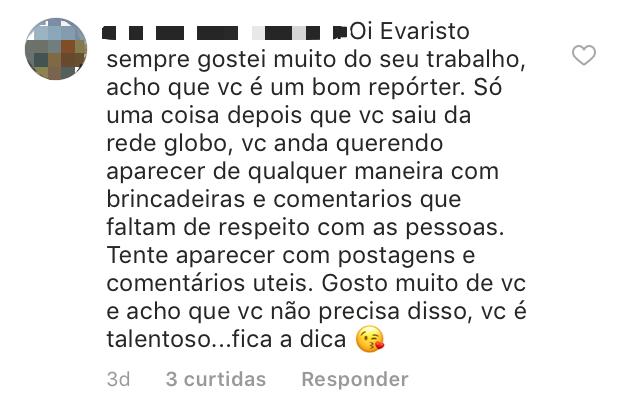 Comentário da seguidora. Foto: Reprodução/Instagram Evaristo Costa