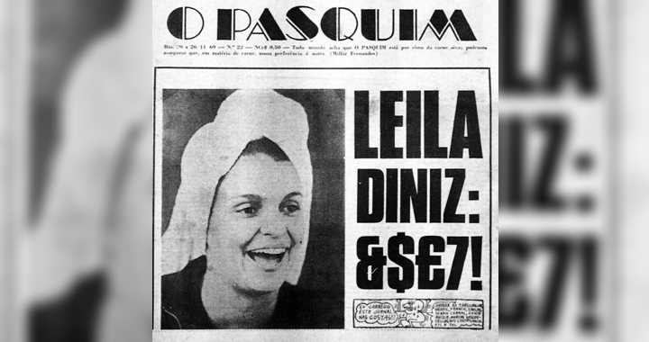 Capa do jornal O Pasquim com a entrevista de Leila Diniz. (Foto: Montagem/Reprodução)