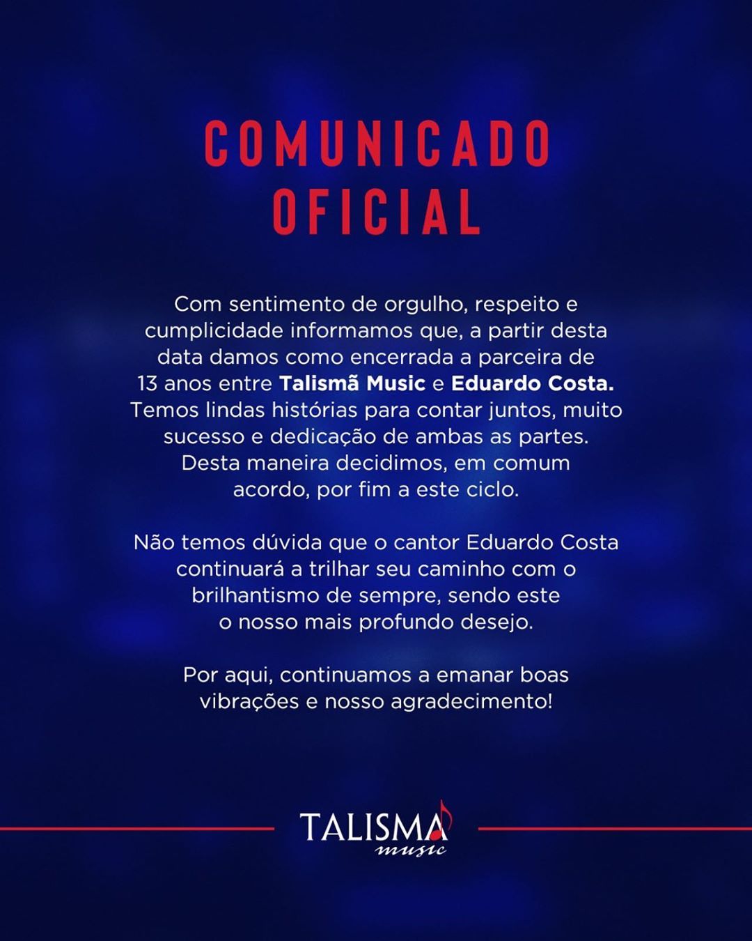 Comunicado da Talismã Music, de Leonardo (Foto: Reprodução/Instagram)