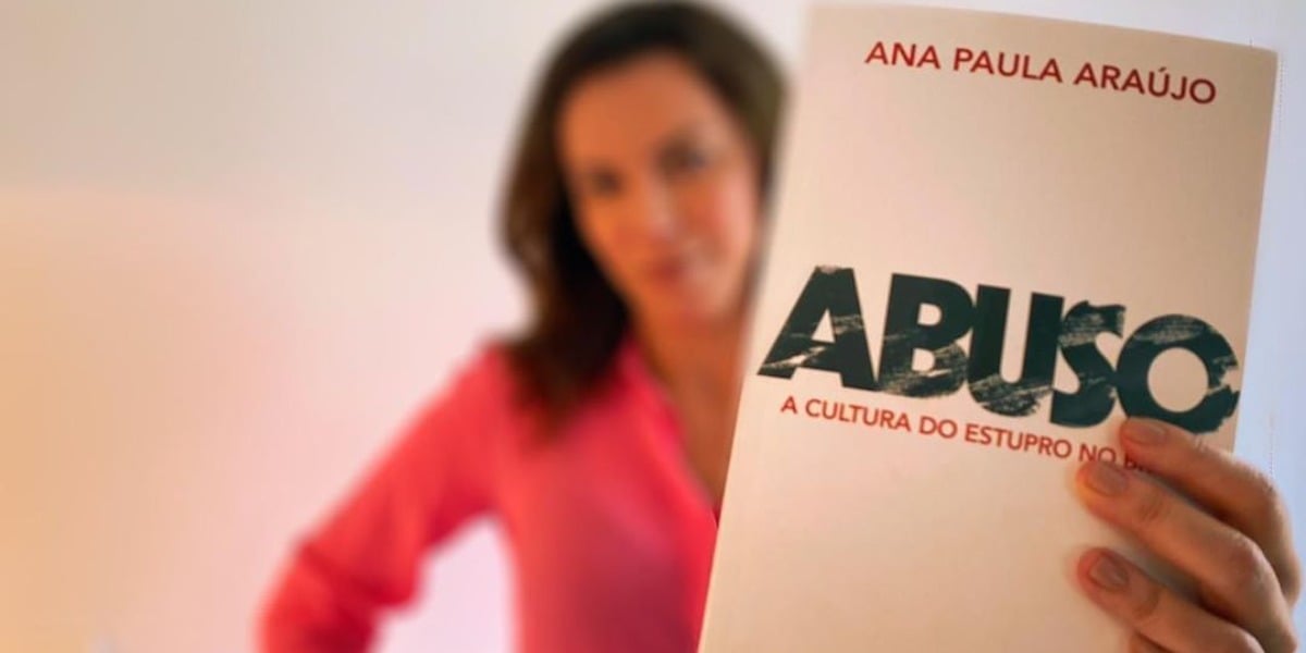 "Abuso - A Cultura do Estupro no Brasil", escrito por Ana Paula Araújo (Foto: Reprodução/Instagram)