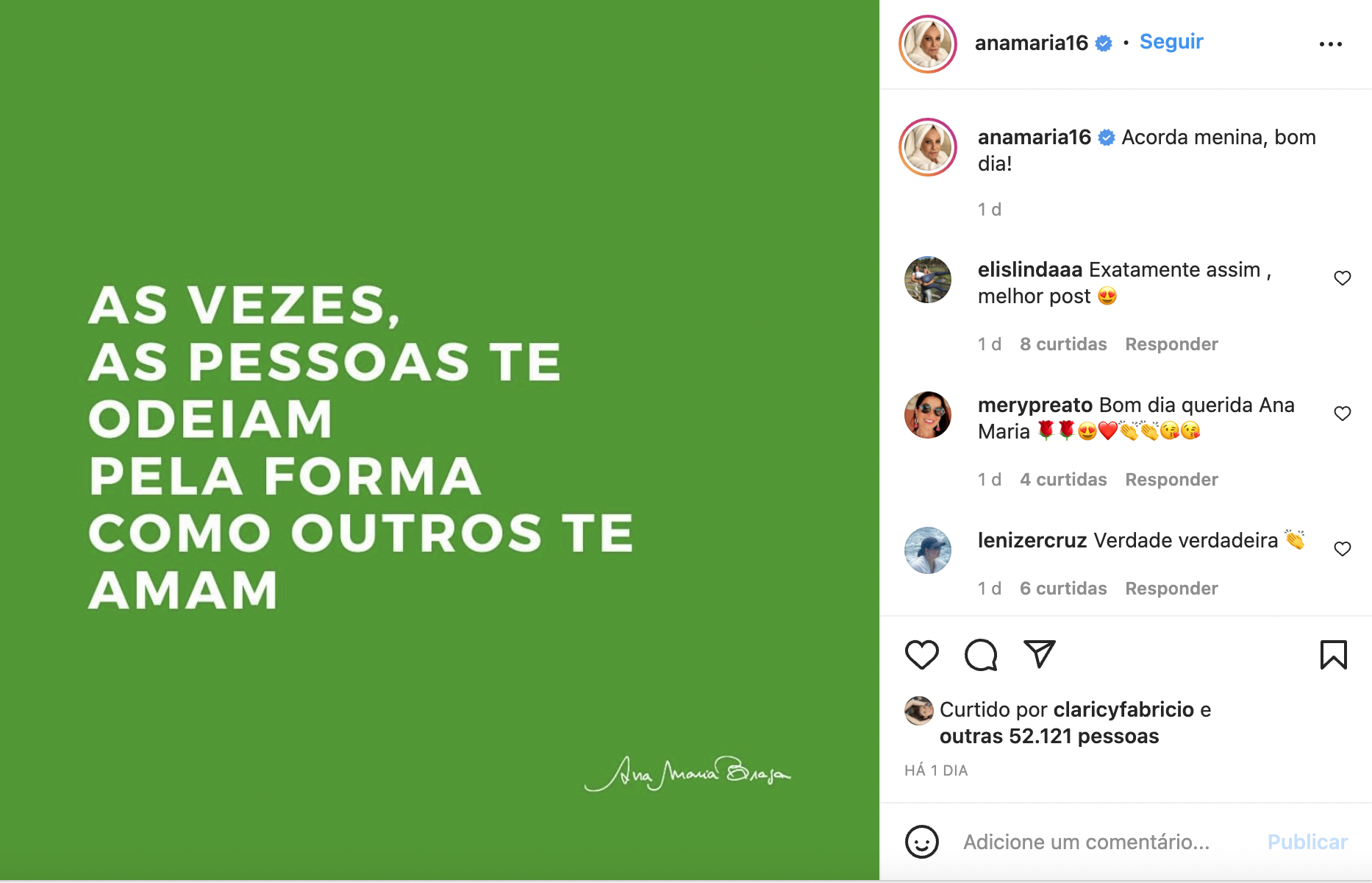 Ana Maria Braga fez publicação 