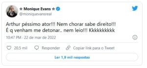  Monique Evans detonou Arthur Aguiar do BBB22 (Foto: Reprodução / Twitter)