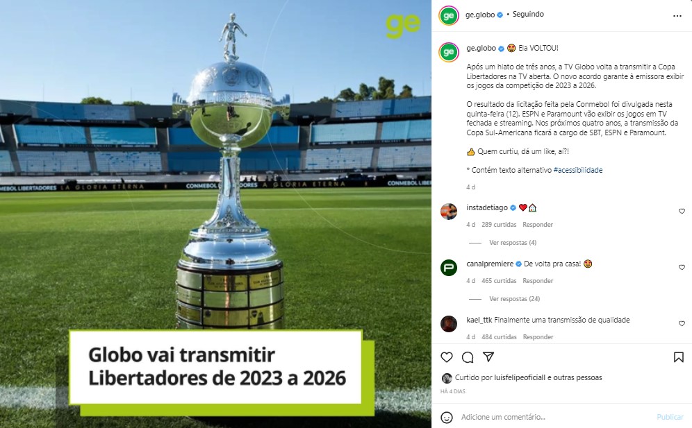 Globo anunciou a aquisição da Libertadores em seu perfil oficial do Instagram