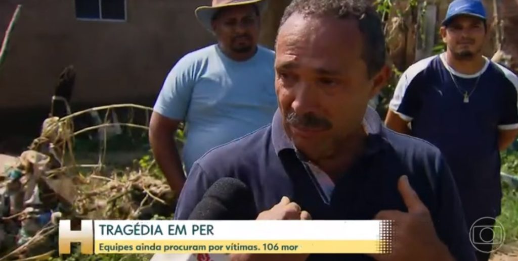 Entrevistado da Globo chorou ao falar sobre tragédia em Pernambuco- Foto: Reprodução