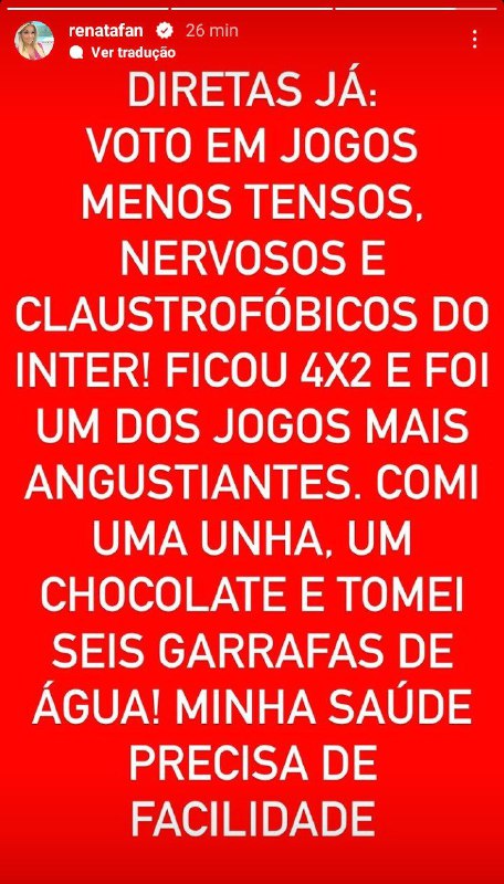 Renata Fan fez desabafo após vitória do Internacional e falou sobre sua saúde (Foto: Reprodução)