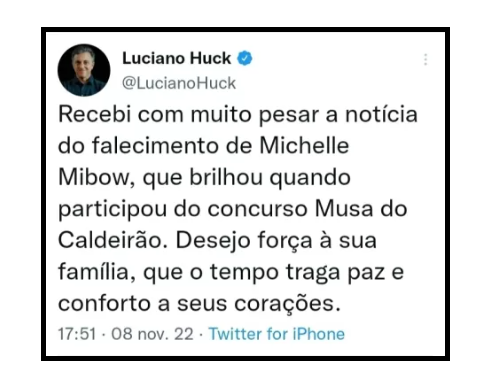 Luciano Huck, da Globo, se pronuncia sobre morte de Michelle Mibow - Reprodução Twitter