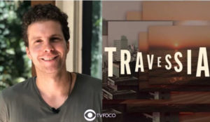 Travessia - O ator Thiago Fragoso entra na novela com segredo sobre a sua sexualidade guardado a sete chaves (Foto: Reprodução / Globo / Montagem TV Foco)