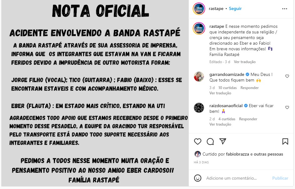 Assessoria da Band Rastapé atualizou o estado de saúde dos integrantes do grupo após o acidente