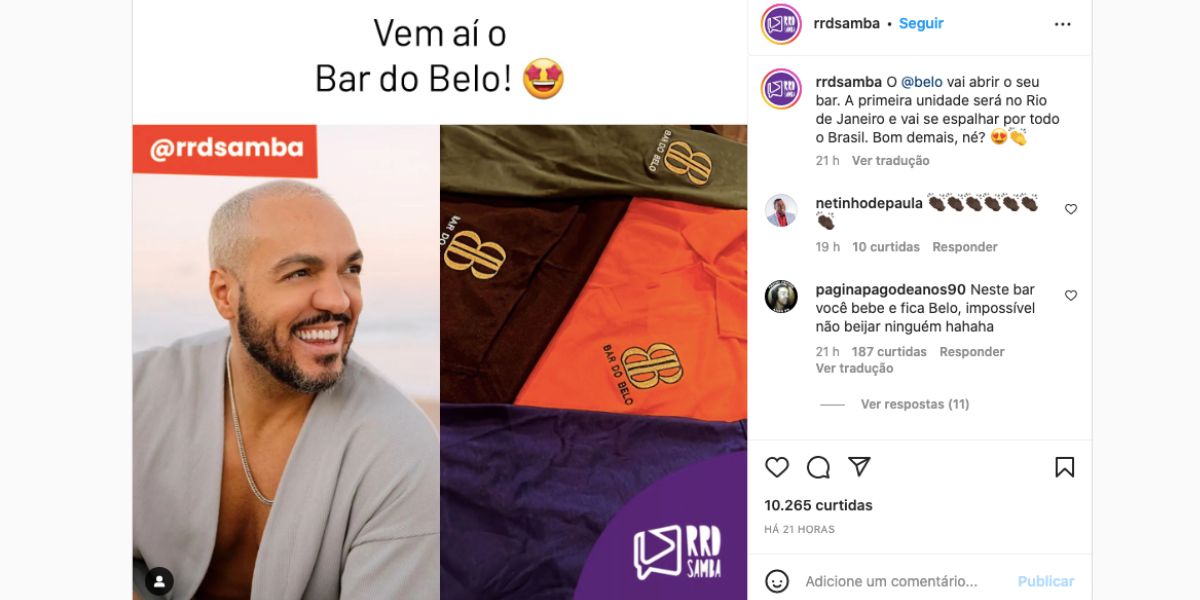 De acordo com o "RRD Samba", Belo irá abrir o seu bar.