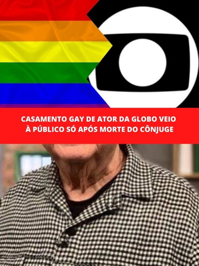 Casamento gay de ator da Globo veio à público só após morte do cônjuge - TV Foco