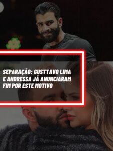 Gusttavo Lima e Andressa já anunciaram separação por este motivo (Foto - Foto montagem TV Foco).