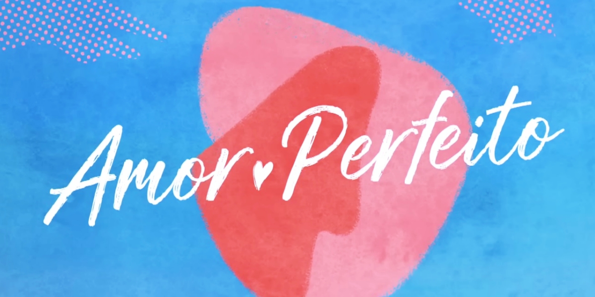 A logotipo da novela Amor Perfeito