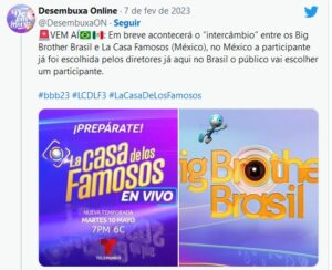 Intercâmbio entre La Casa de Los Famosos e BBB23 pode acontecer (Foto: Reprodução / Twitter)