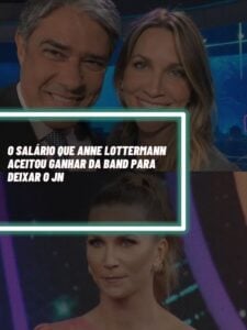 Este foi o salário que tirou Anne Lottermann do JN (Foto - Montagem TV Foco).