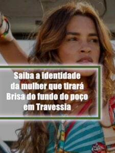 Brisa em Travessia (Foto: Reprodução)