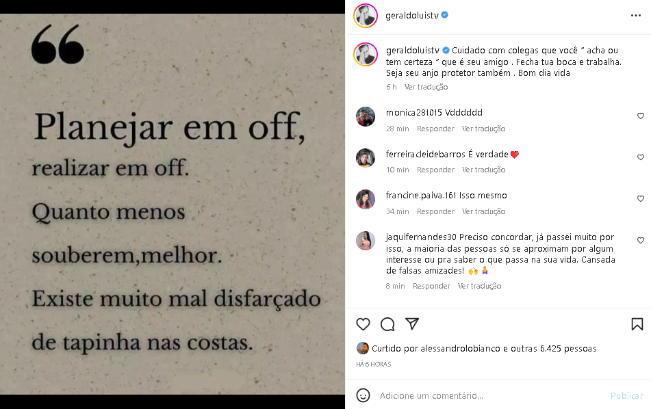 Geraldo Luís falou sobre a lealdade na amizade e detonou falsos amigos (Foto: Reprodução/Instagram)