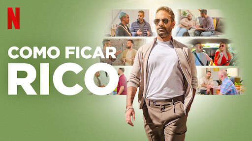 Se você sempre quis saber o segredo para ficar rico, os seus problemas acabaram, pois a plataforma vai revelar o segredo do sucesso financeiro - Foto Reprodução Netflix