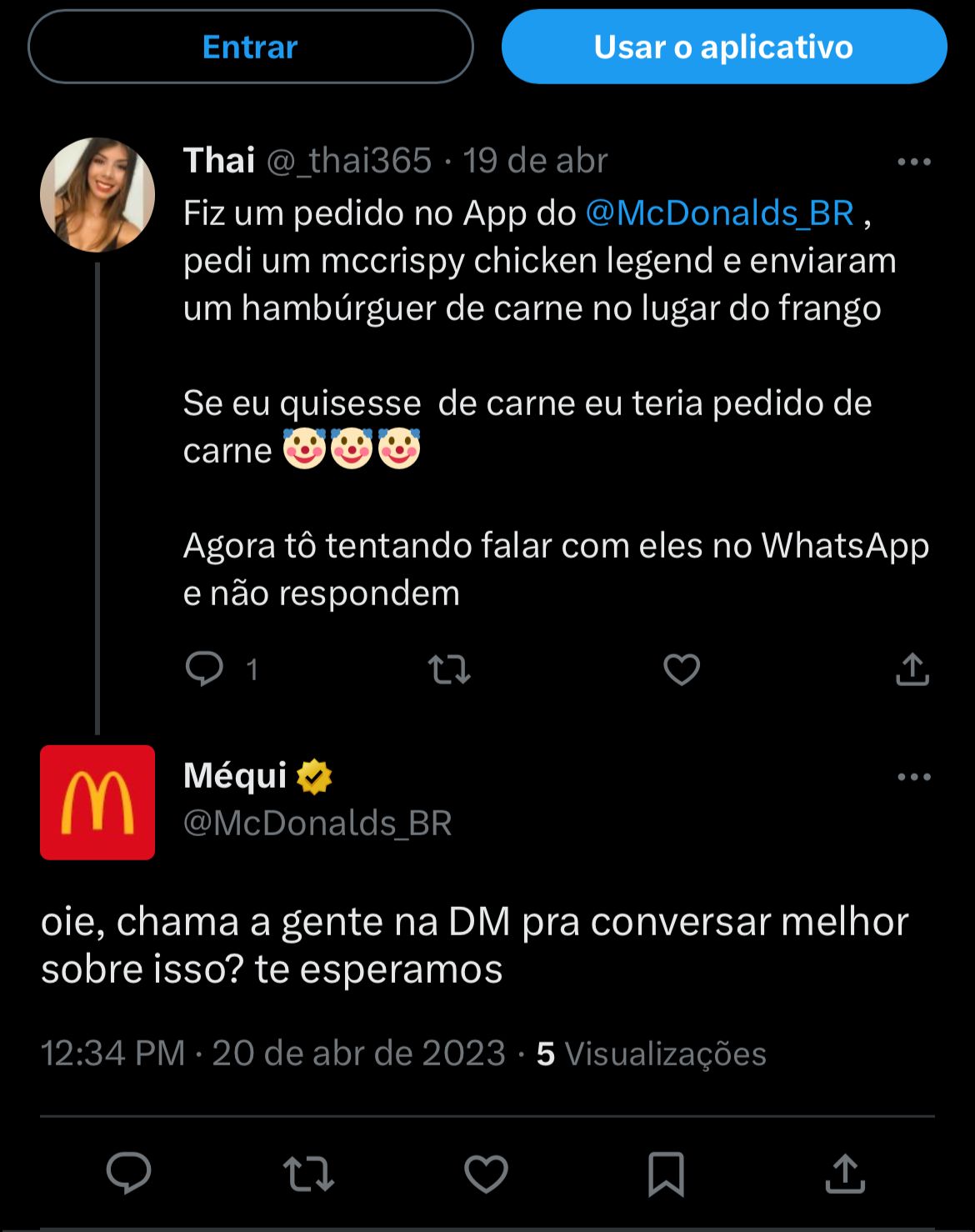 Situação envolvendo o McDonalds nesta quinta-feira, deixa clientes enfurecidos - Foto Reprodução Twitter