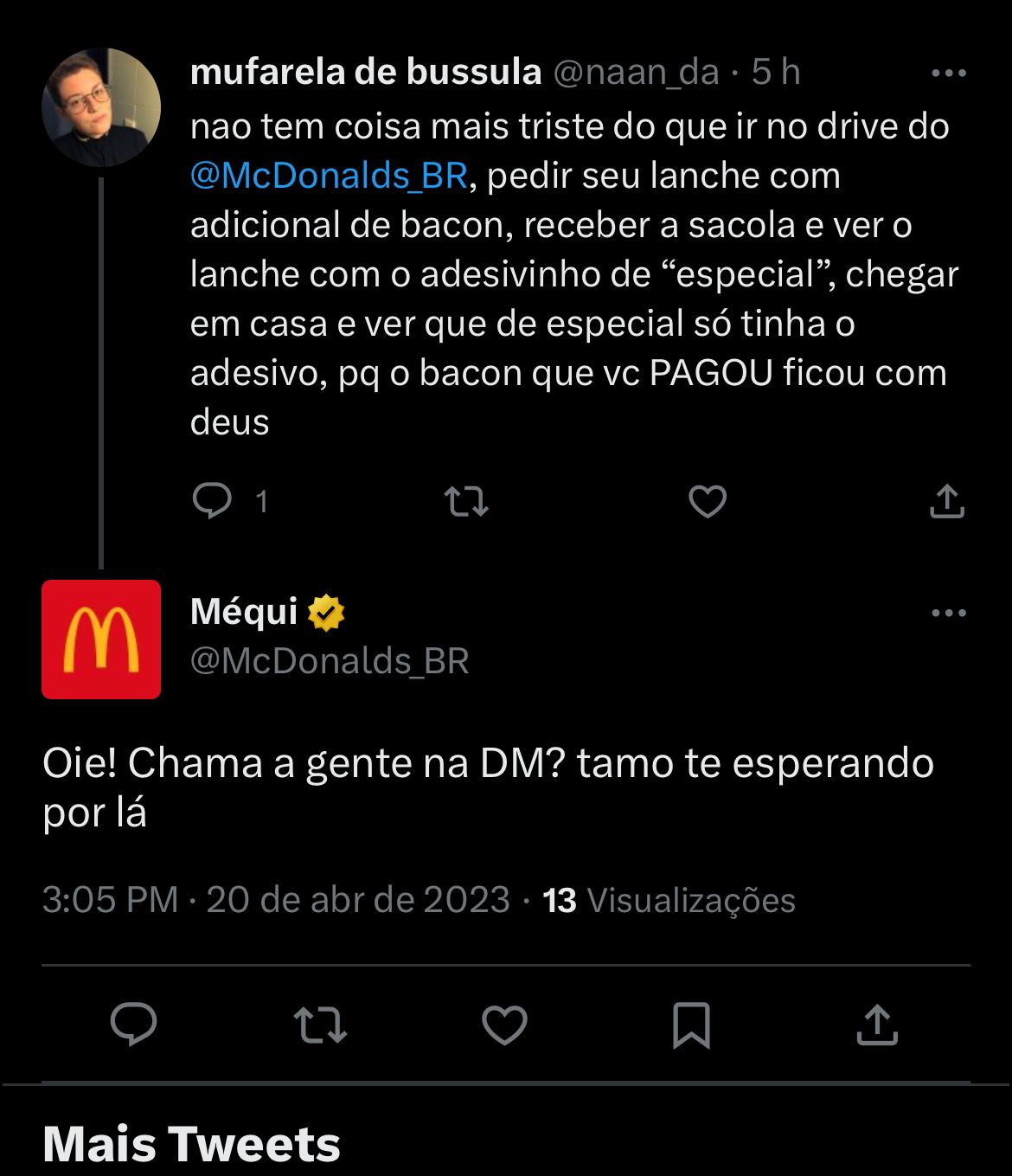 Situação envolvendo o McDonalds nesta quinta-feira, deixa clientes enfurecidos - Foto Reprodução Twitter