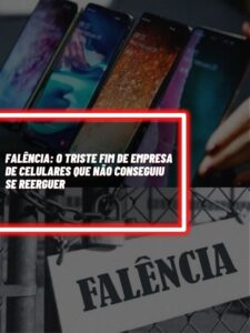 Essa é a empresa de celulares que infelizmente foi à falência (Foto - Reprodução Internet).