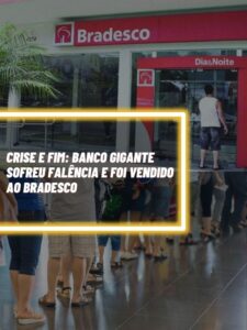 Este é o banco que faliu e foi comprado pelo Bradesco (Foto - Reprodução Internet)