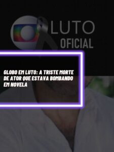 Este é o famoso ator da Globo que infelizmente faleceu e deixou a emissora e o país em luto (Foto - Montagem TV Foco).