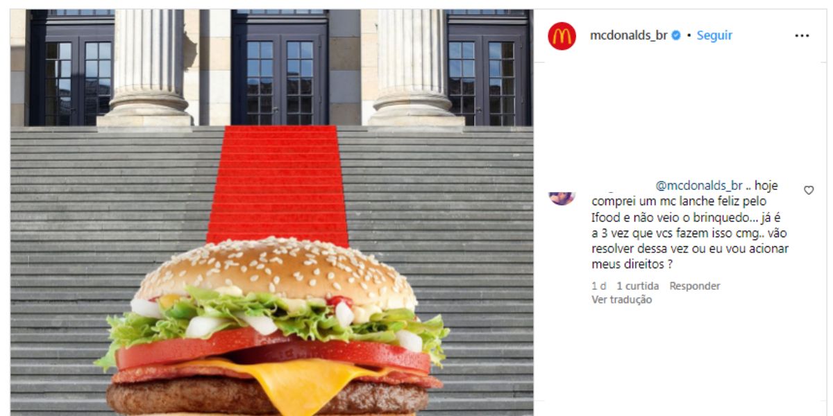 Clientes estão reclamando dos serviços do McDonald's (Reprodução - Instagram)