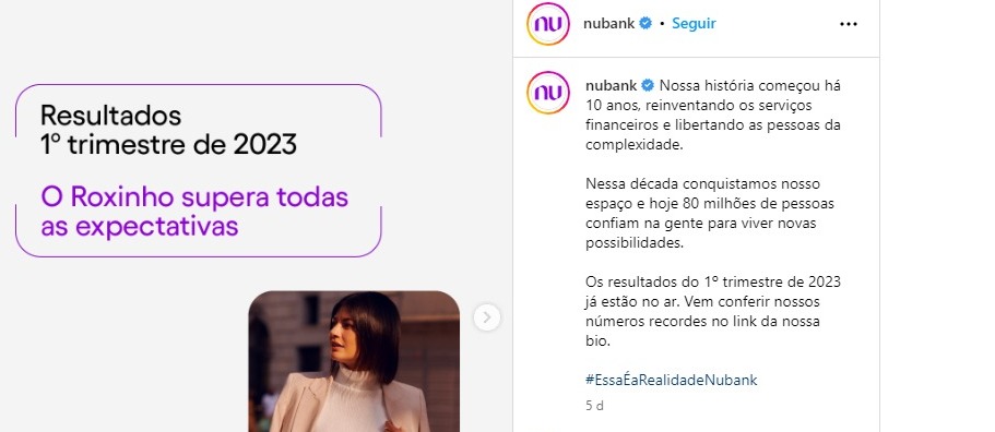 O banco estava comemorando seus 10 anos de existência (Reprodução: Instagram)