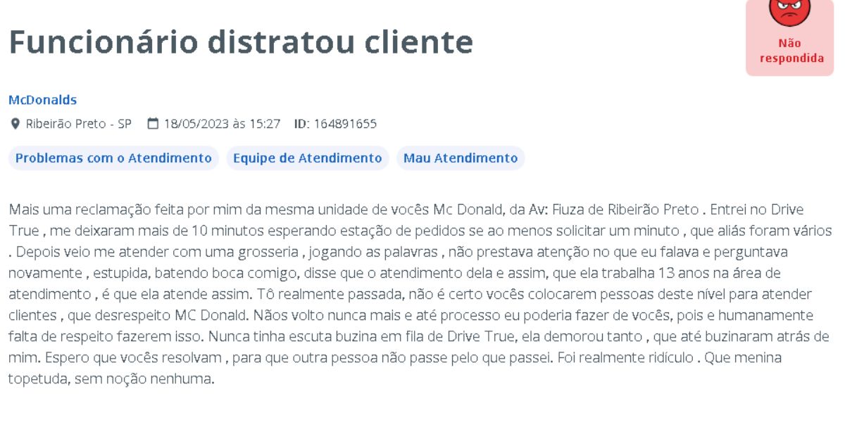 Cliente reclama da falta de educação de uma atendente em uma unidade do McDonald's (Reprodução - Reclame Aqui)