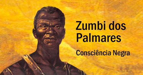 Zumbi de Palmares é um grande símbolo que representa o feriado (Reprodução: Internet)