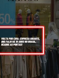 Essa é a empresa gigante que faliu no Brasil há 10 anos, mas reabriu as portas (Foto - Montagem TV Foco).