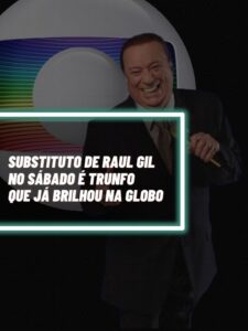 Esse é o substituto de Raul Gil no sábado que já brilhou na Globo (Foto - Montagem TV Foco).