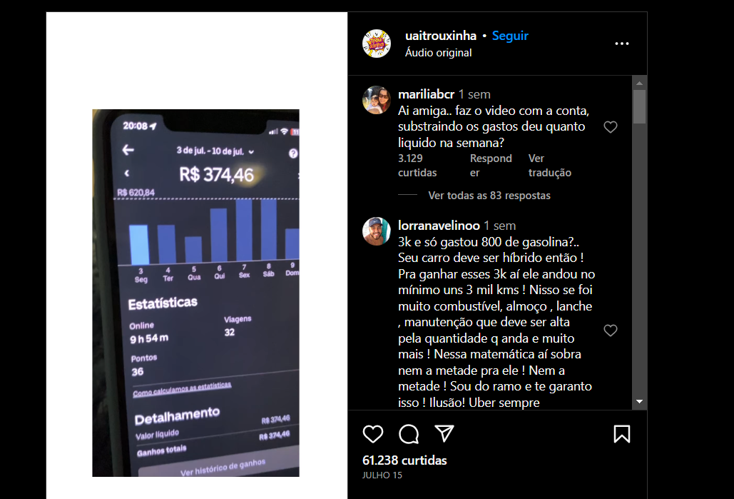 Postagem da namorada de um rapaz que trabalha com Uber, aonde detalha seus ganhos (Foto Reprodução/Instagram)