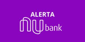 Imagem do post Alerta GERAL do NUBANK acaba de ser emitido HOJE (01): Clientes precisam ficar sabendo disso AGORA