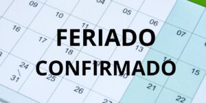 Feriado PROLONGADO é confirmado para milhares  - Foto: TVFOCO