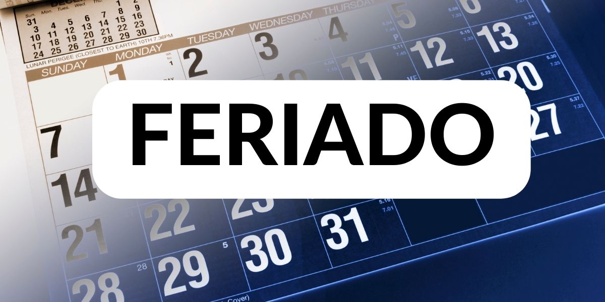 Feriado decretado: Descubra agora quando será e como usufruir