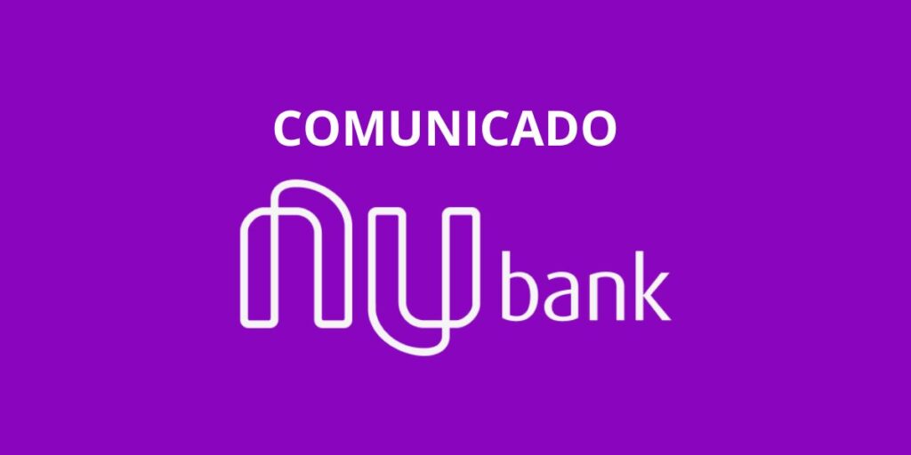 Nubank Emite Comunicado Sobre Situação Preocupante E Clientes 7654