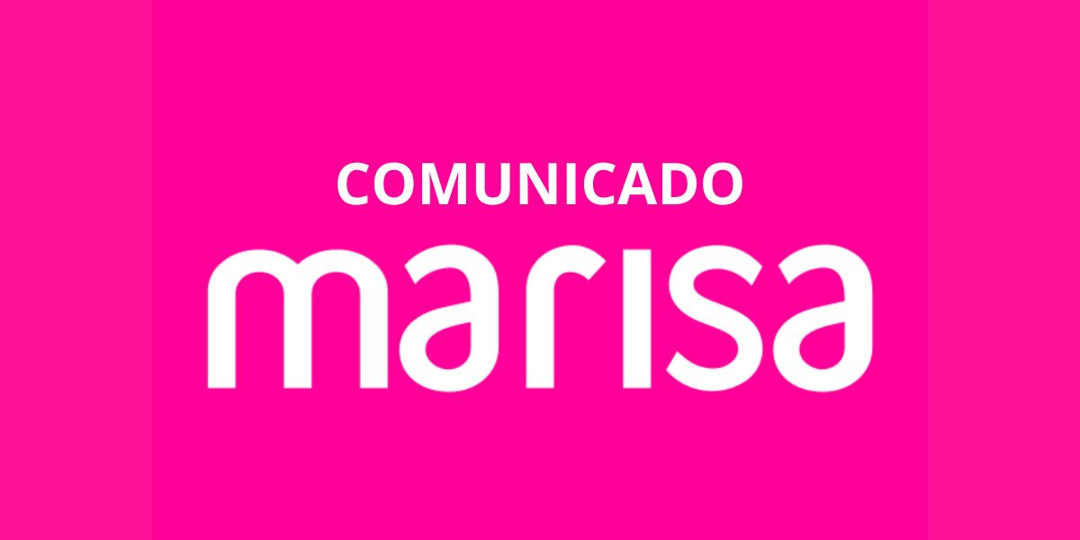 O fechamento de mais de 80 lojas da Marisa e comunicado emitido