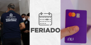 Imagem do post ANVISA acaba de proibir produto; SEGUNDA (21) tem feriado e Nubank assusta com cancelamento de cartões