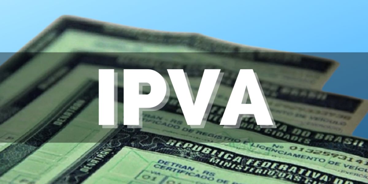 IPVA é um imposto anual para ser pago pelos donos dos veículos (Reprodução: Internet)