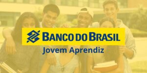 Imagem do post Banco do Brasil Jovem Aprendiz 2023 e 2024: Como se inscrever, valor do salário e idade permitida