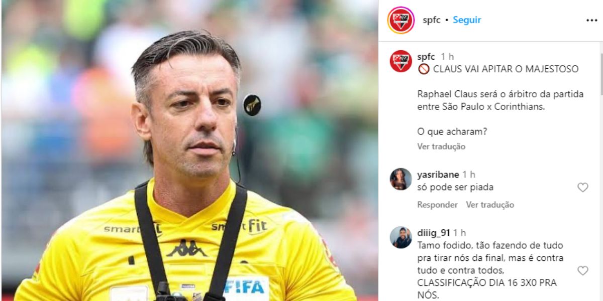 Torcida não gostou da presença de Rafael Claus para apitar o jogo que decidirá o futuro das equipes (Reprodução: Instagram)