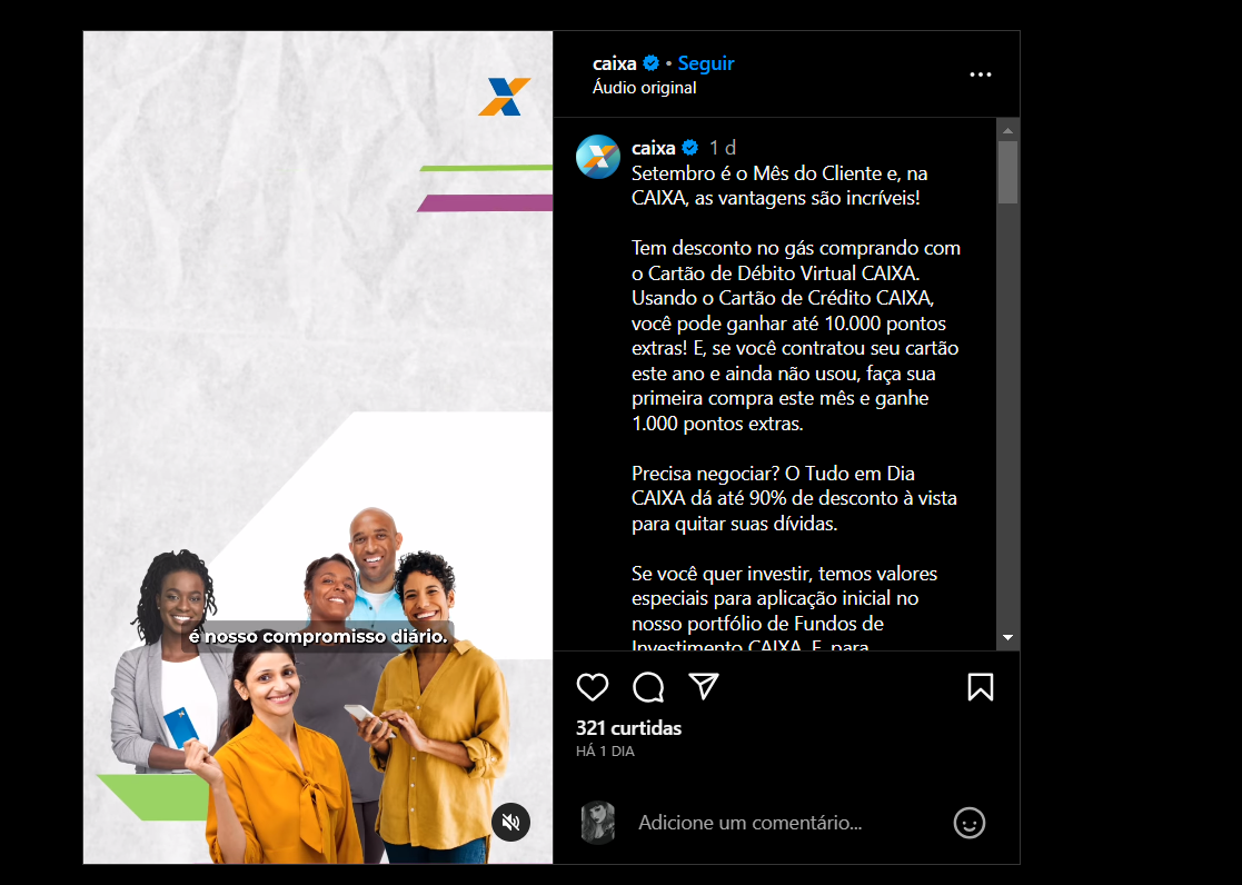 Postagem da Caixa Econômica Federal reafirmando seu compromisso em homenagem ao mês do cliente (Foto Reprodução/Instagram)