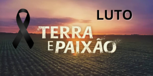 Terra e Paixão. Foto: Reprodução/Internet