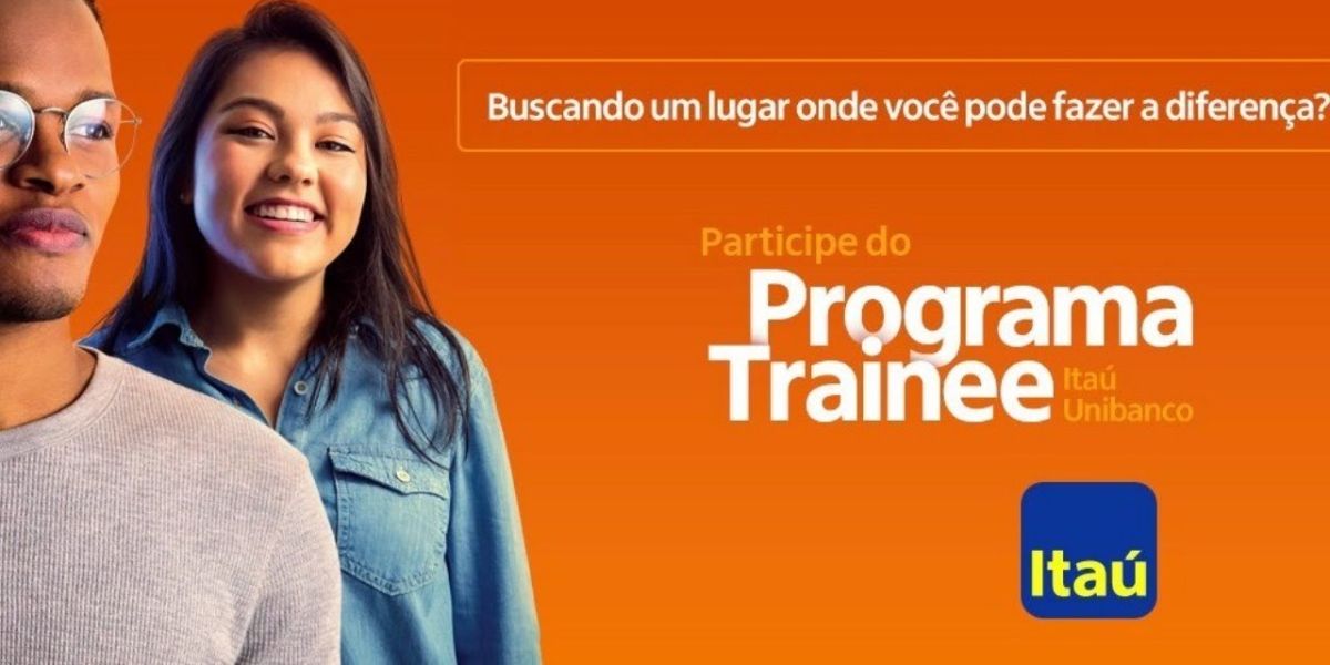 Programa Trainee do Itaú está com as inscrições abertas até a próxima segunda (Reprodução: Internet)