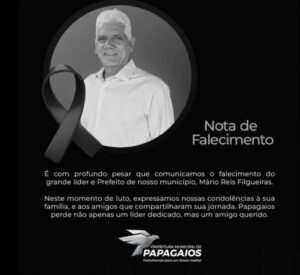 Prefeitura de Papagaios decreta luto oficial em homenagem ao prefeito Mário Reis (Foto: Reprodução / Internet)