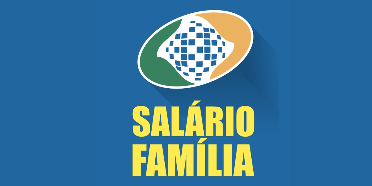 Salário-Família sofre reajuste (Reprodução/Internet)