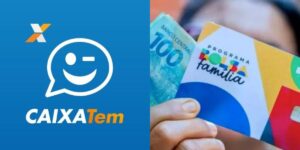 Caixa Tem e Bolsa Família - (Reprodução Internet)